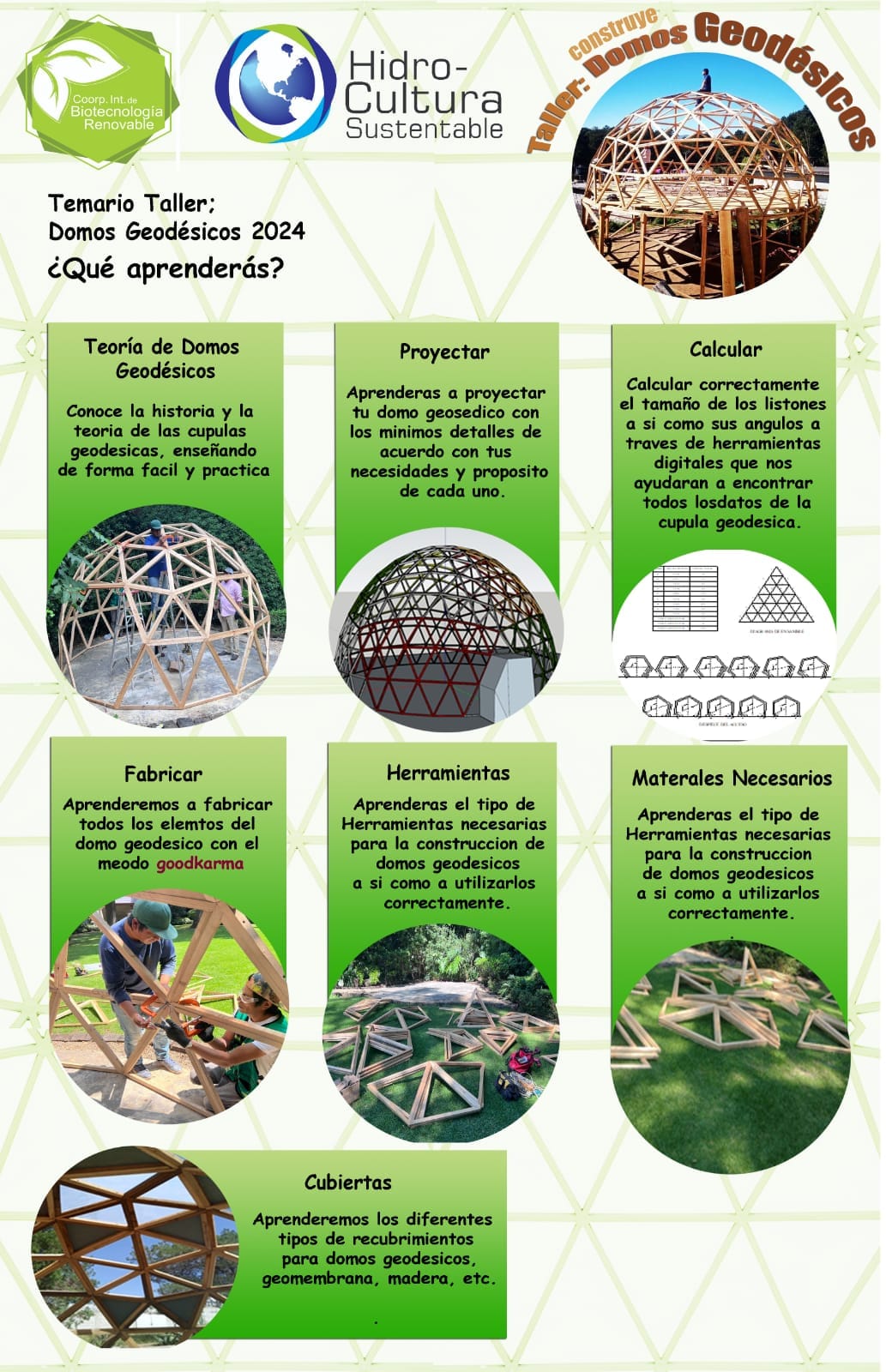 Banner de taller se ven tres imágenes de una espacio arquitectónico construido con base en un domo geodésico. En la segunda imagen se ven las partes del domo sobre pasto. En la tercera imagen se ve la estructura geométrica con forma de semiesfera conformada por triángulos.